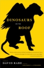 Dinosaurs on the Roof : A Novel - eBook