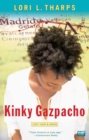 Kinky Gazpacho : Life, Love & Spain - eBook
