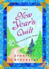 The New Year's Quilt : An Elm Creek Quilts Novel - eBook