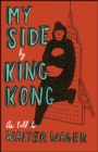 My Side : By King Kong - eBook