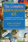 The Complete Vision Board Kit : Using the Power of Intention and Visualization to Achieve Your Dreams - eBook
