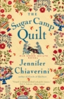 The Sugar Camp Quilt : An Elm Creek Quilts Novel - eBook