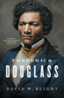 Frederick Douglass : Prophet of Freedom - Book