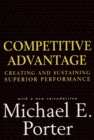Competitive Advantage : Creating and Sustaining Superior Performance - eBook