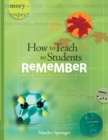How to Teach So Students Remember - eBook