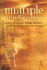 Multiple Intelligences and Student Achievement : Success Stories from Six Schools - eBook