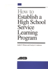 How to Establish a High School Service Learning Program - eBook