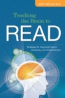 Teaching the Brain to Read : Strategies for Improving Fluency, Vocabulary, and Comprehension - eBook