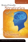 Brain-Friendly Strategies for the Inclusion Classroom - eBook