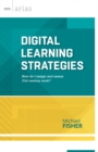 Digital Learning Strategies : How do I assign and assess 21st century work? (ASCD Arias) - eBook
