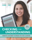Checking for Understanding : Formative Assessment Techniques for Your Classroom - eBook