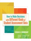 How to Make Decisions with Different Kinds of Student Assessment Data - eBook
