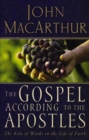 The Gospel According to the Apostles : The Roll of Works in a Life of Faith - eBook