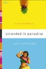 Stranded in Paradise : A Story of Letting Go - eBook