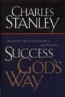 Success God's Way : Achieving True Contentment and Purpose - eBook