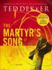 The Martyr's Song : A Novel - eBook