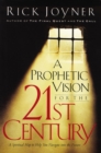 A Prophetic Vision for the 21st Century : A Spiritual Map to Help You Navigate into the Future - eBook