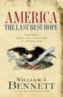 America: The Last Best Hope (Volume I) : From the Age of Discovery to a World at War - eBook