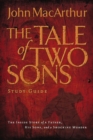 A Tale of Two Sons Bible Study Guide - eBook