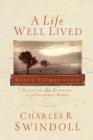A Life Well Lived : Discover the Rewards of an Obedient Heart - eBook