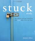 Stuck Bible Study Guide : The Places We Get Stuck and   the God Who Sets Us Free - eBook