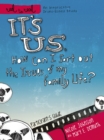 It's Us: How Can I Sort Out the Issues of My Family Life? : Participant's Guide - eBook