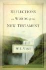 Reflections on Words of the New Testament - eBook