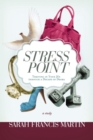 Stress Point : Thriving Through Your Twenties in a Decade of Drama - eBook
