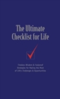 The Ultimate Checklist for Life : Timeless Wisdom and   Foolproof Strategies for Making the Most of Life's Challenges and   Opportunities - eBook