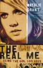 The Real Me : Being the Girl God Sees - eBook