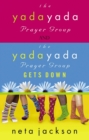 2-in-1 Yada Yada: Yada Yada Prayer Group, Yada Yada Gets Down : 2 in 1 - eBook