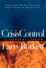 Crisis Control For 2000 and Beyond: Boom or Bust? : Seven Key Principles to Surviving the Coming Economic Upheaval - eBook