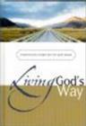 Living God's Way : Inspirational Insights for the Path Ahead - eBook