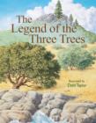 The Legend of the Three Trees - eBook