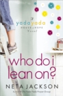 Who Do I Lean On? - eBook