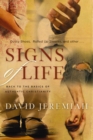 Signs of Life : Back to the Basics of Authentic Christianity - eBook