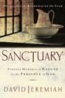 Sanctuary : Finding Moments of Refuge in the Presence of God - eBook