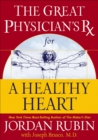 The Great Physician's Rx for a Healthy Heart - eBook