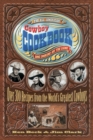 The All-American Cowboy Cookbook : Over 300 Recipes From the World's Greatest Cowboys - eBook