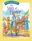 The Story of Easter : Read and Share - eBook