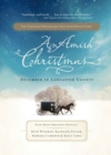 An Amish Christmas : December in Lancaster County - eBook