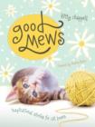 Good Mews : Inspirational Stories for Cat Lovers - eBook