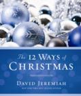 The 12 Ways of Christmas - eBook