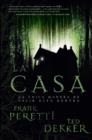 La casa : La unica manera de salir esta dentro - eBook