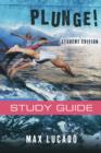 Plunge! : Come Thirsty Student Edition - eBook