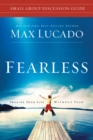 Fearless Small Group Bible Study Discussion Guide : Imagine Your Life Without Fear - eBook