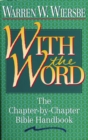 With the Word : The Chapter-by-Chapter Bible Handbook - eBook