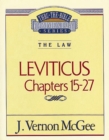 Thru the Bible Vol. 07: The Law (Leviticus 15-27) - eBook