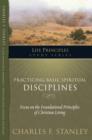 Practicing Basic Spiritual Disciplines - eBook
