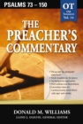 The Preacher's Commentary - Vol. 14: Psalms 73-150 - eBook